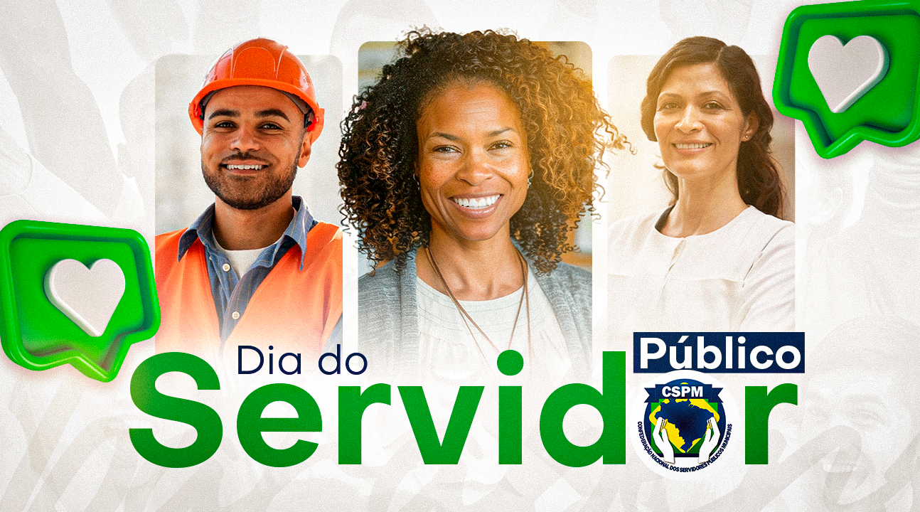 Dia do Servidor | Celebramos a dedicação e o compromisso dos profissionais públicos!