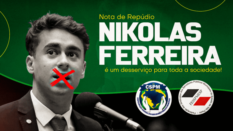 Nota de Repúdio | Declarações irresponsáveis do Deputado Federal Nikolas Ferreira são um ataque aos Professores e um desserviço à sociedade